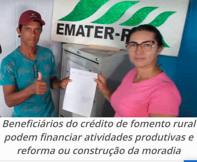 Agricultores assentados da reforma agrária em Rondônia têm acesso a linha de crédito especial de incentivo à produção 